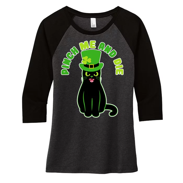 Pinch Me And Die St. Patrick's Day Cat Women's Tri-Blend 3/4-Sleeve Raglan Shirt