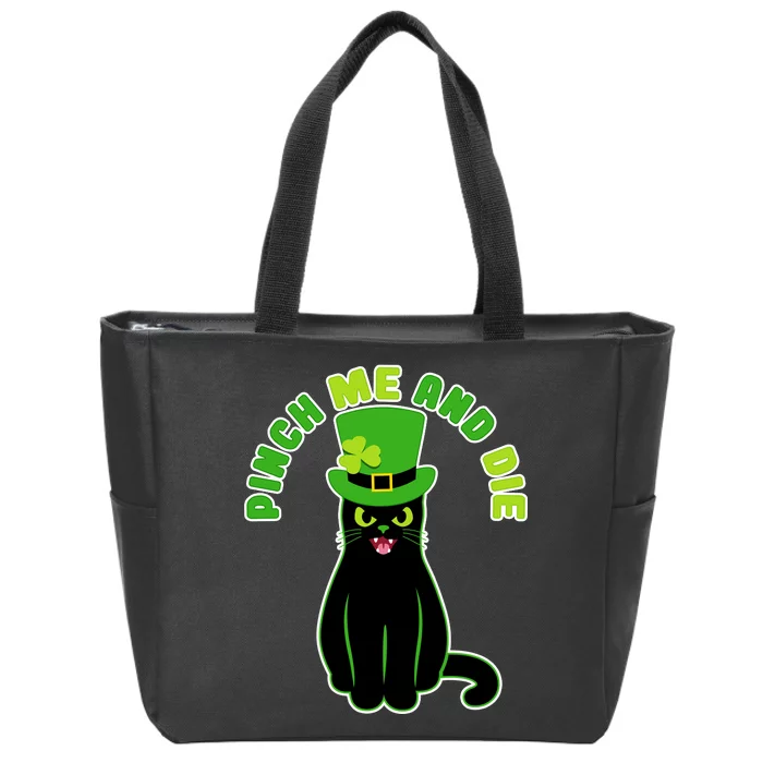 Pinch Me And Die St. Patrick's Day Cat Zip Tote Bag