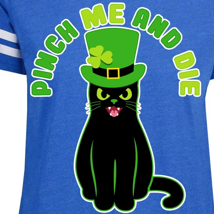 Pinch Me And Die St. Patrick's Day Cat Enza Ladies Jersey Football T-Shirt