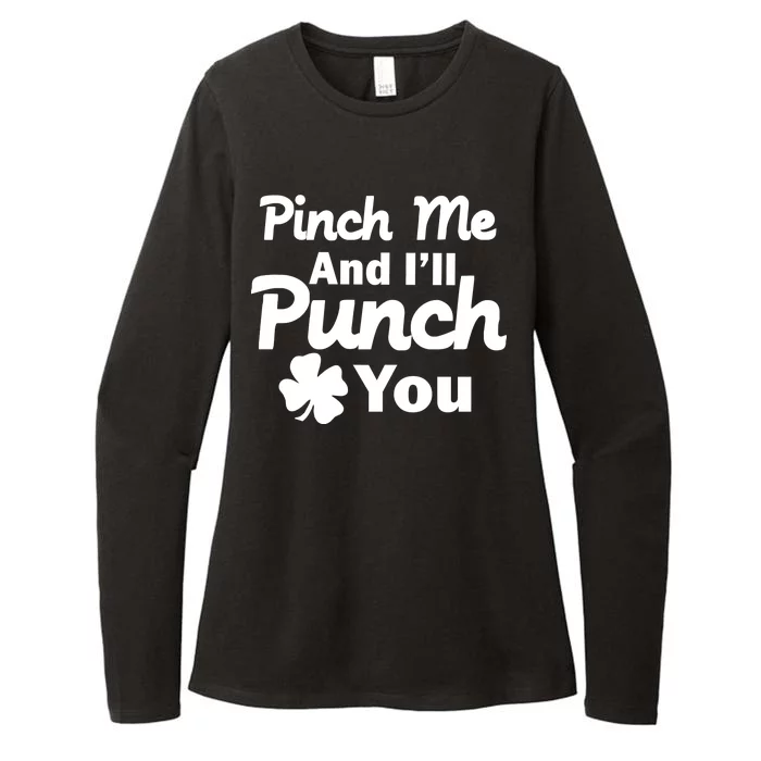 Pinch Me And I'll Punch You Womens CVC Long Sleeve Shirt