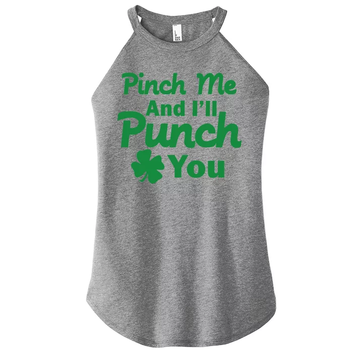 Pinch Me And I'll Punch You Women’s Perfect Tri Rocker Tank