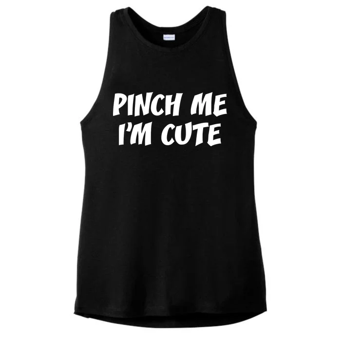 Pinch Me I'm Cute Ladies Tri-Blend Wicking Tank