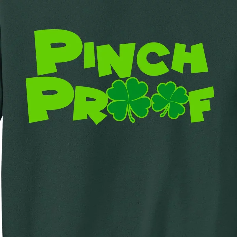 Pinch Proof Irish Shamrocks Tall Sweatshirt