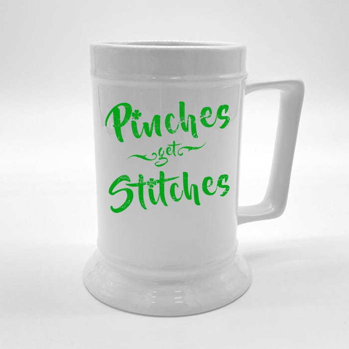 Pinches Get Stitches Funny St. Patrick's Day Front & Back Beer Stein