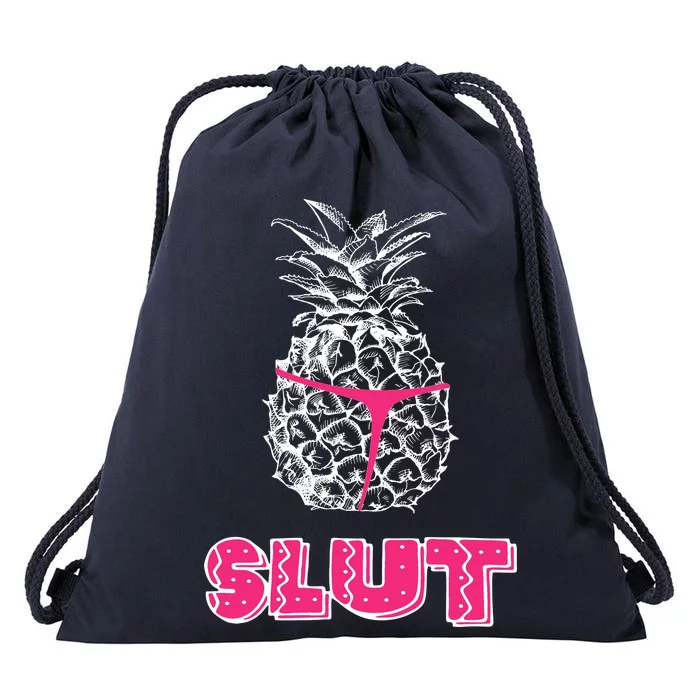 Pineapple Slut Drawstring Bag