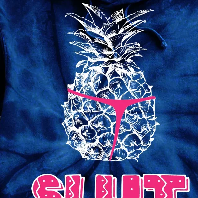 Pineapple Slut Tie Dye Hoodie