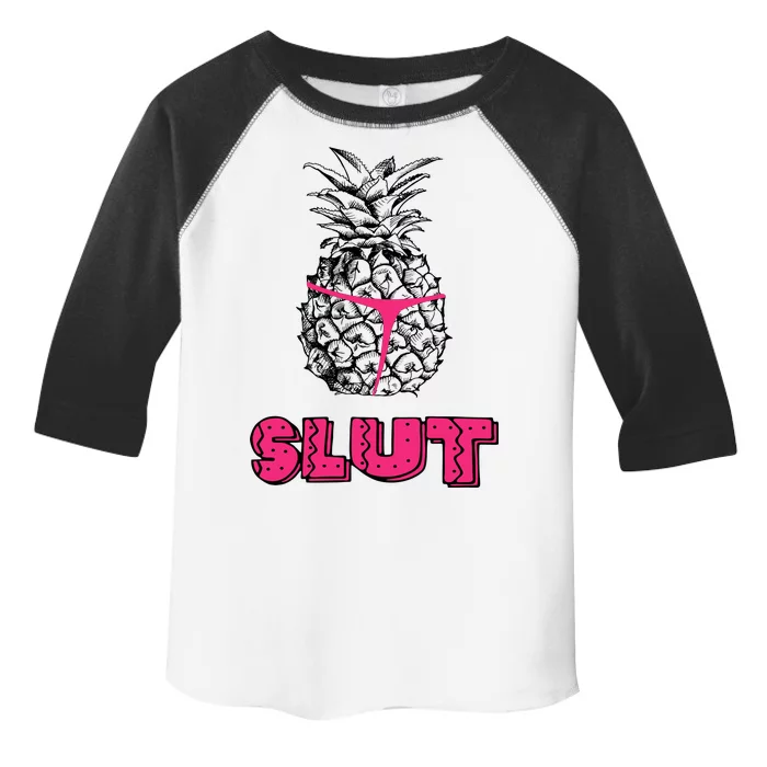 Pineapple Slut Toddler Fine Jersey T-Shirt