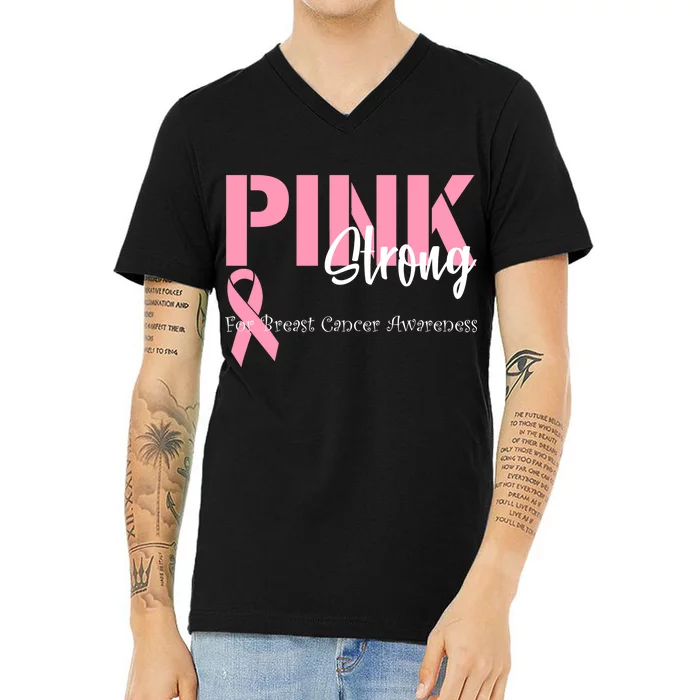 Pink And Strong Breast Cancer Awareness V-Neck T-Shirt