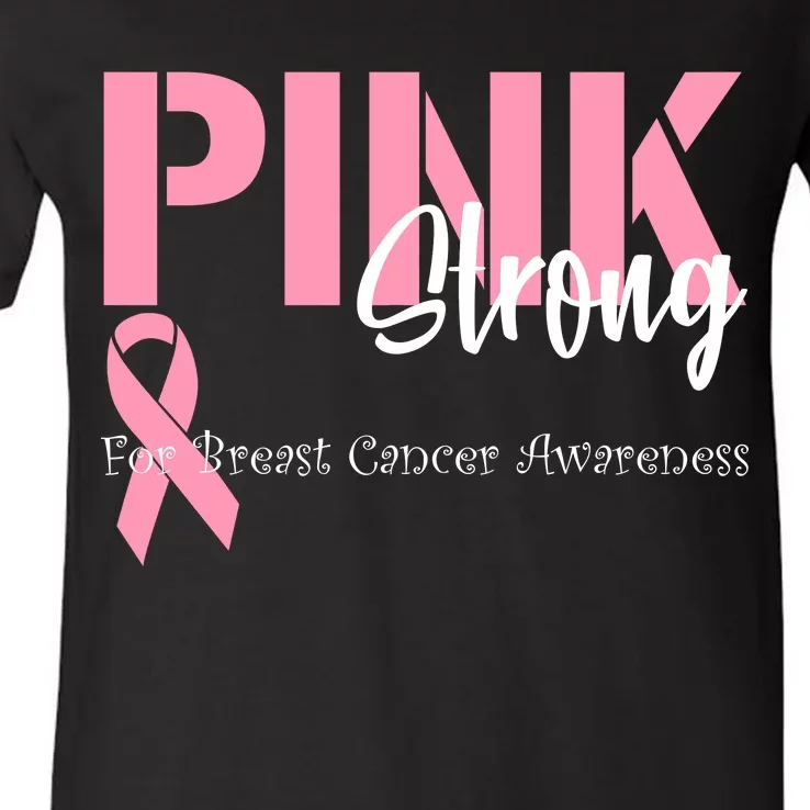 Pink And Strong Breast Cancer Awareness V-Neck T-Shirt