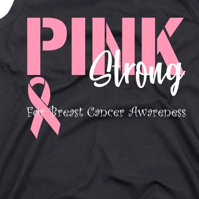 Pink And Strong Breast Cancer Awareness Tank Top