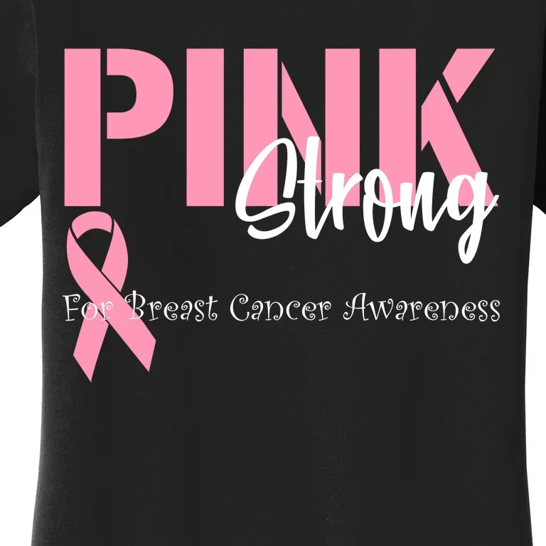 Pink And Strong Breast Cancer Awareness Women's T-Shirt