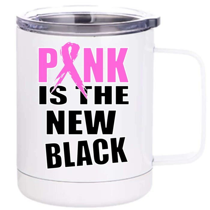 Pink Is The New Black Breast Cancer Ribbon Front & Back 12oz Stainless Steel Tumbler Cup