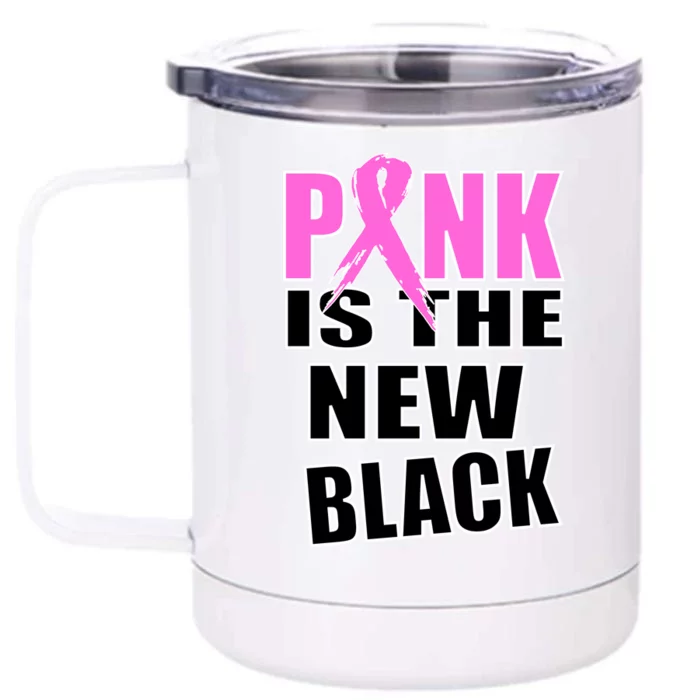 Pink Is The New Black Breast Cancer Ribbon Front & Back 12oz Stainless Steel Tumbler Cup