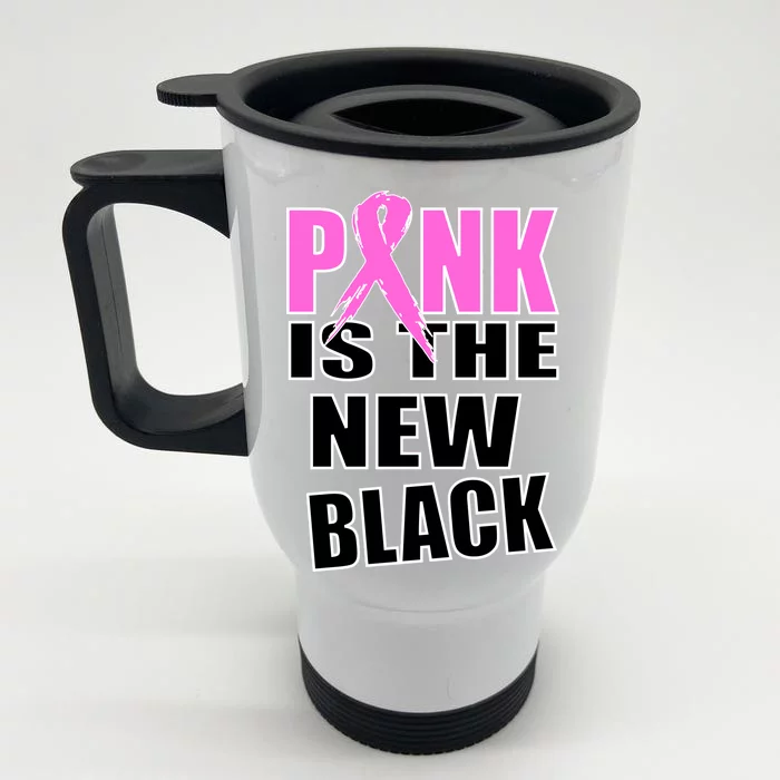 Pink Is The New Black Breast Cancer Ribbon Front & Back Stainless Steel Travel Mug