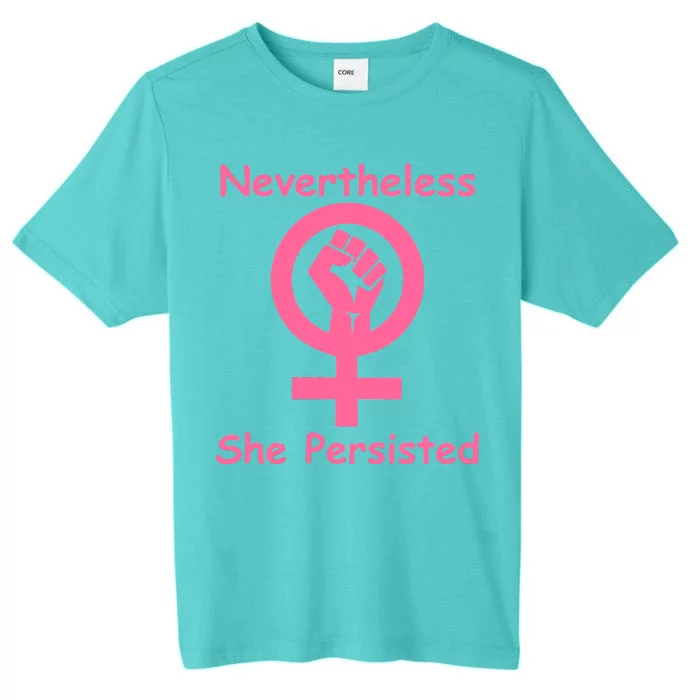 Pink Nevertheless, She Persisted Women's Sign Fist Resist ChromaSoft Performance T-Shirt