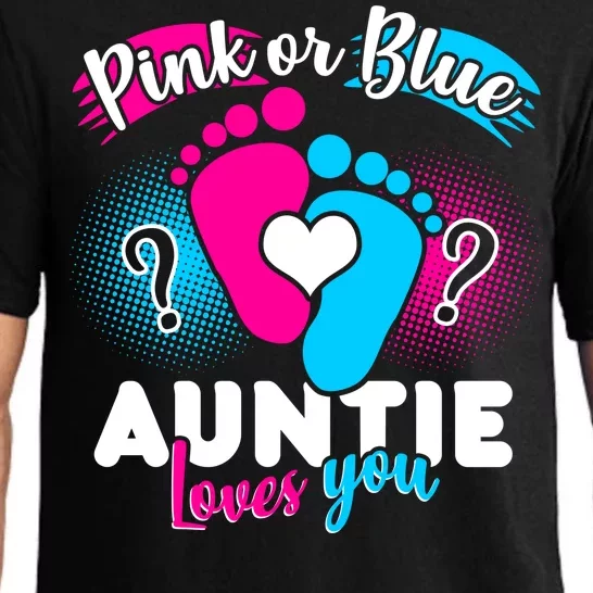 Pink Or Blue Auntie Loves You Pajama Set