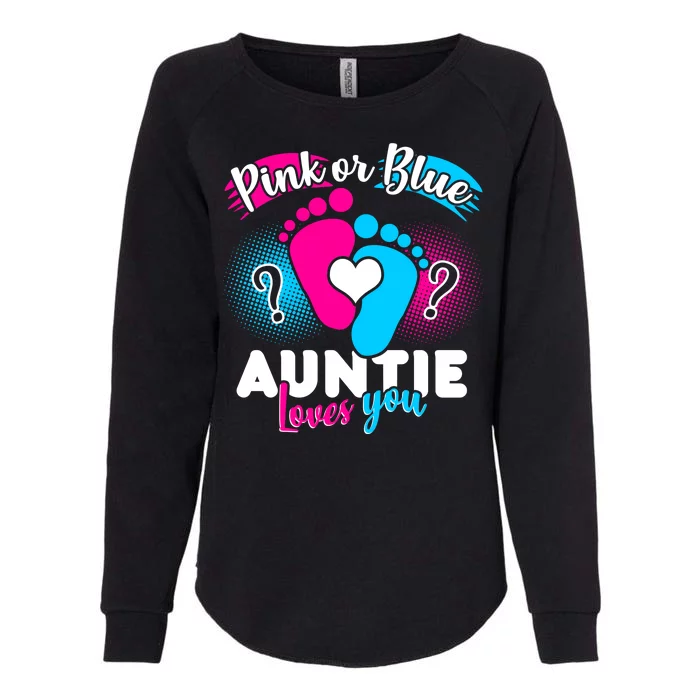 Pink Or Blue Auntie Loves You Womens California Wash Sweatshirt