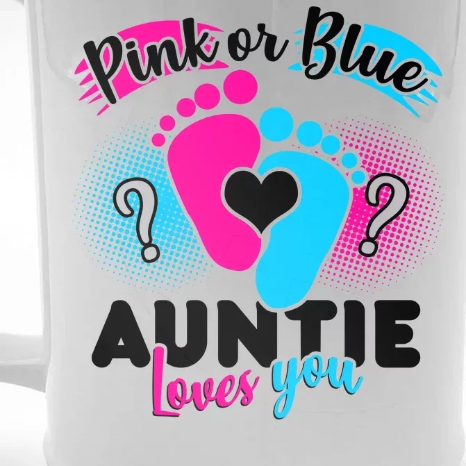 Pink Or Blue Auntie Loves You Front & Back Beer Stein