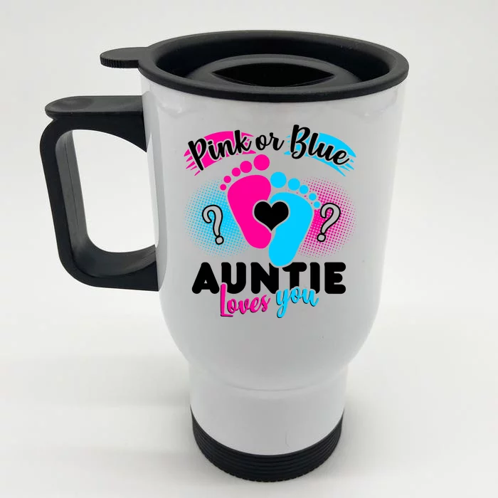 Pink Or Blue Auntie Loves You Front & Back Stainless Steel Travel Mug