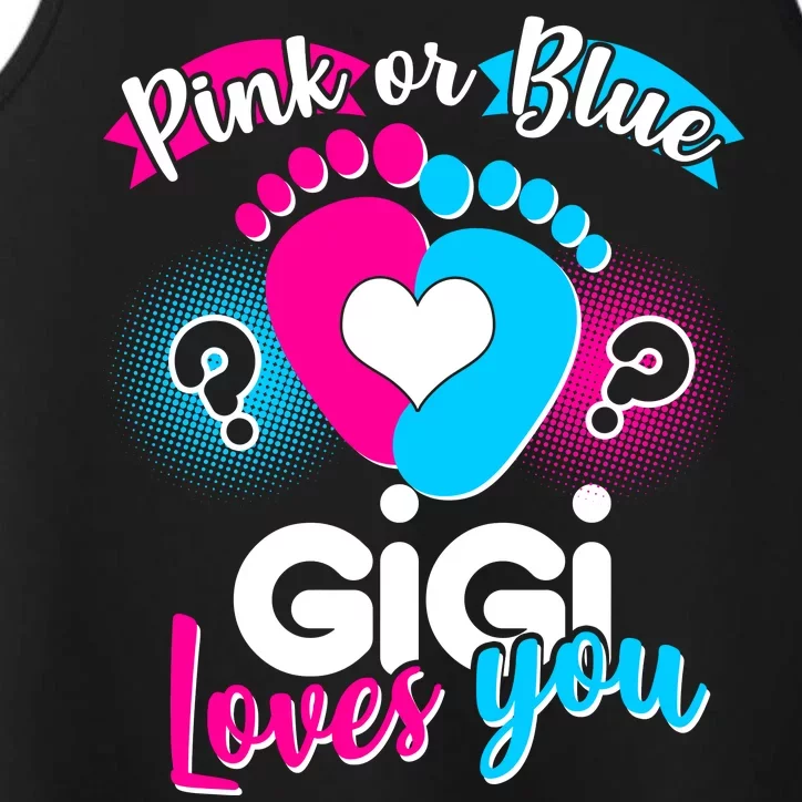 Pink Or Blue Gigi Loves You Baby Gender Reveal Performance Tank