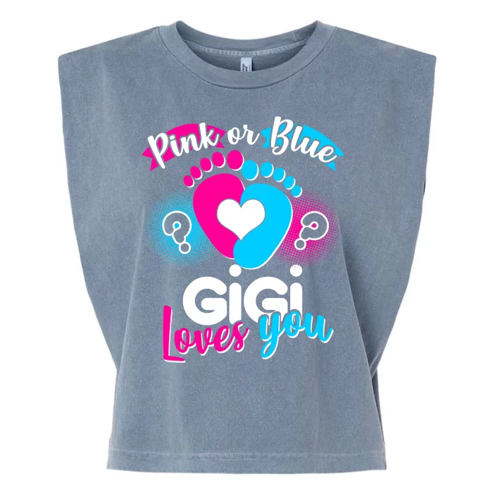 Pink Or Blue Gigi Loves You Baby Gender Reveal Garment-Dyed Women's Muscle Tee