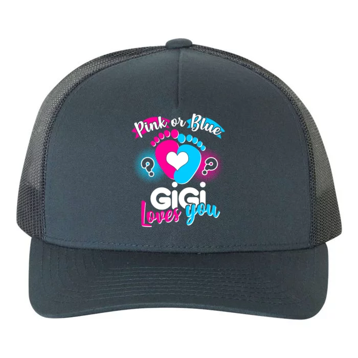 Pink Or Blue Gigi Loves You Baby Gender Reveal Yupoong Adult 5-Panel Trucker Hat