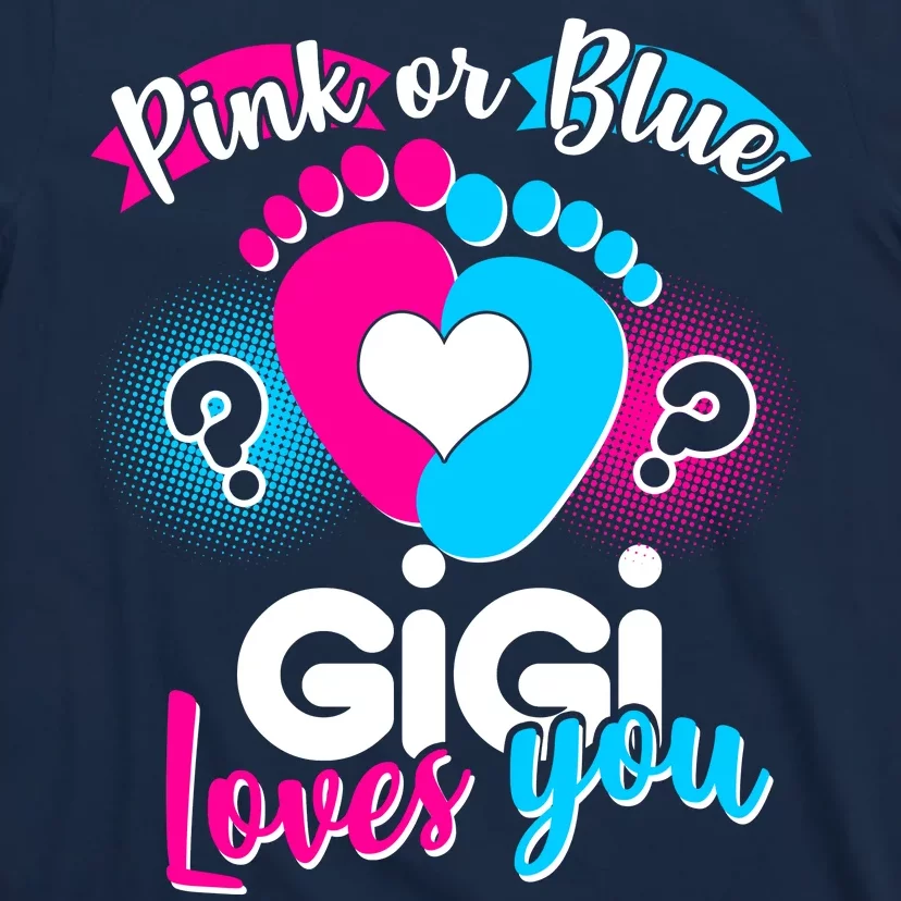 Blue or Pink, Gender Reveal T-shirt