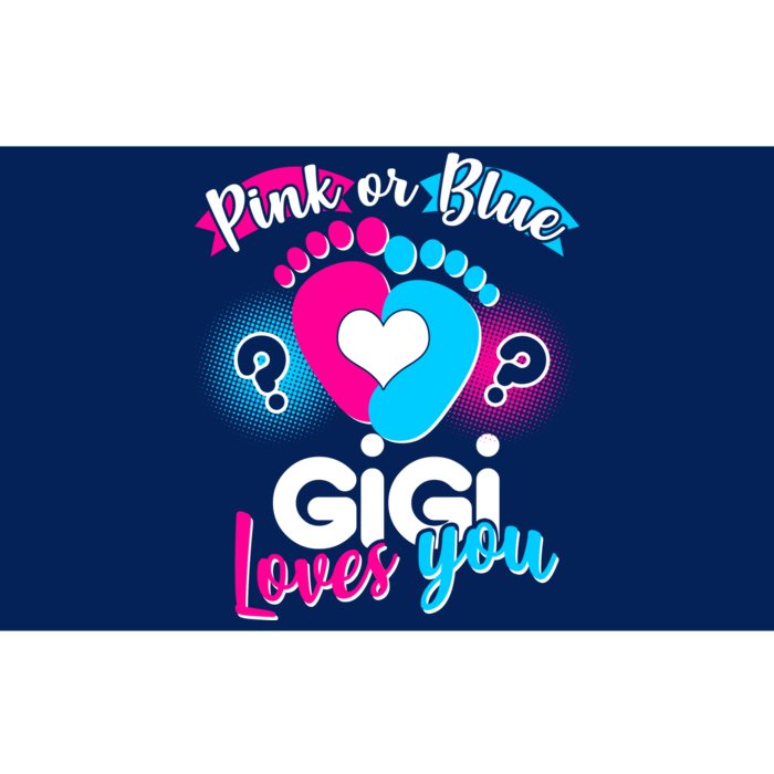 Pink Or Blue Gigi Loves You Baby Gender Reveal Bumper Sticker