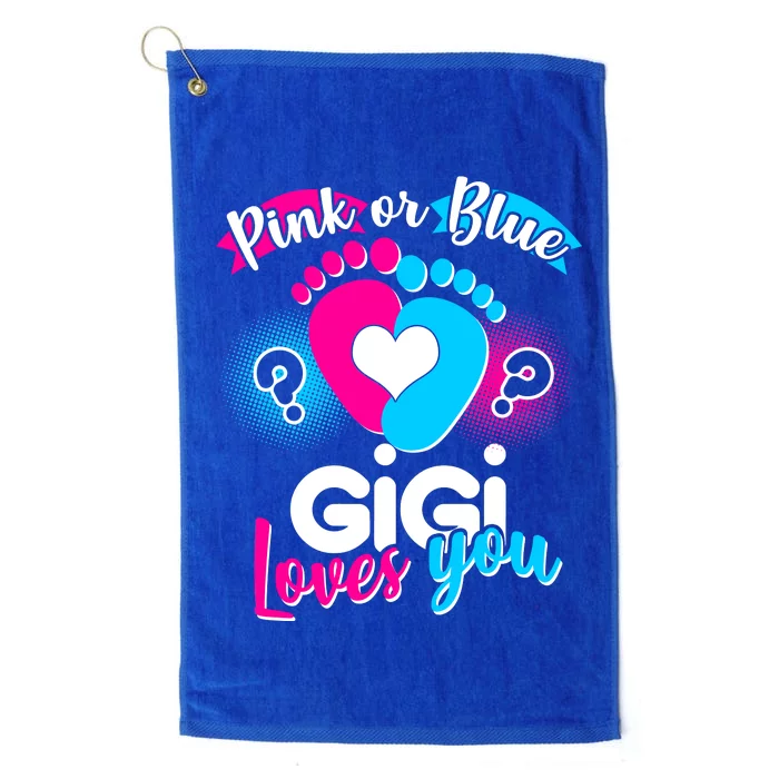 Pink Or Blue Gigi Loves You Baby Gender Reveal Platinum Collection Golf Towel