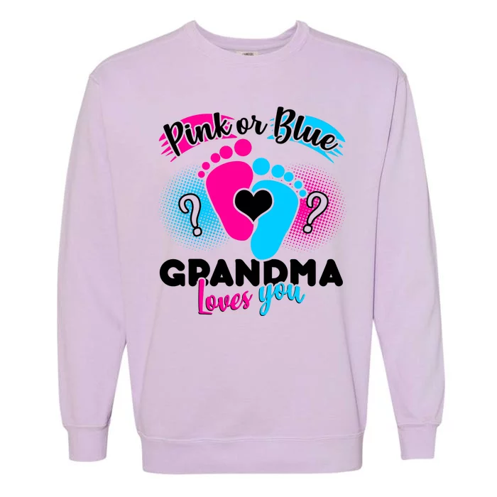 Pink or Blue Grandma Loves You Garment-Dyed Sweatshirt