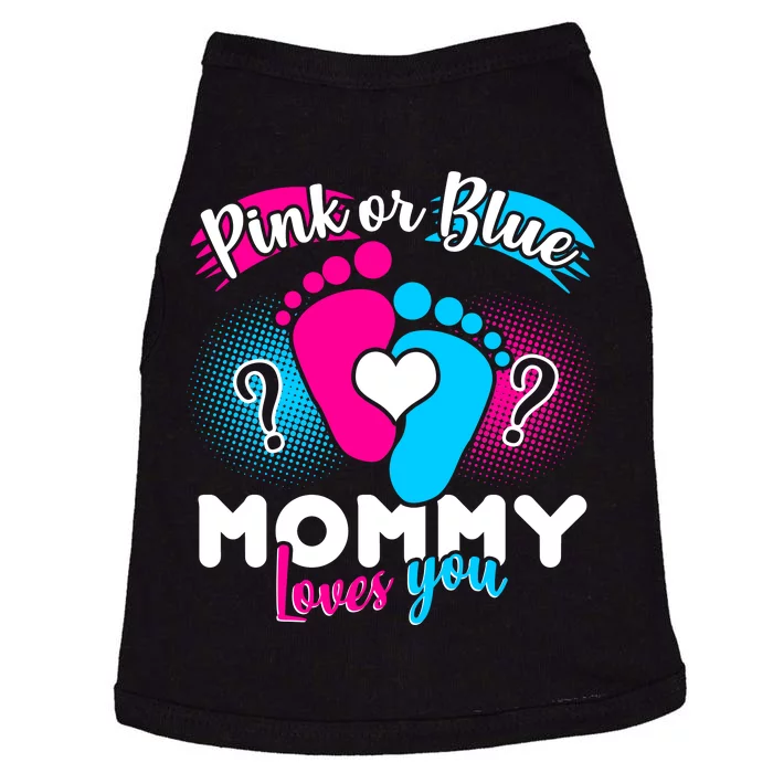 Pink or Blue Mommy Loves You Doggie Tank