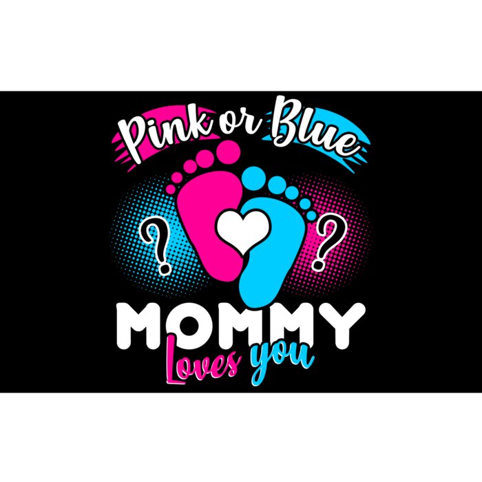 Pink or Blue Mommy Loves You Bumper Sticker