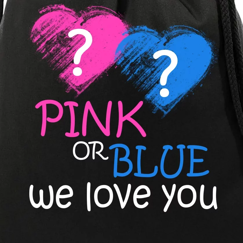 Pink or Blue We Love You Drawstring Bag