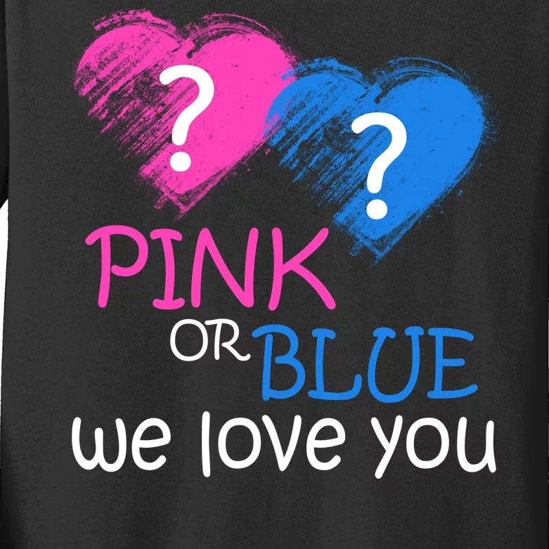 Pink or Blue We Love You Kids Long Sleeve Shirt