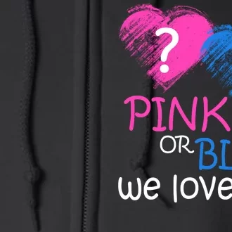 Pink or Blue We Love You Full Zip Hoodie