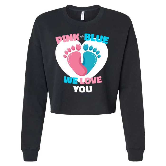 Pink Or Blue We Love You Gender Reval Cropped Pullover Crew