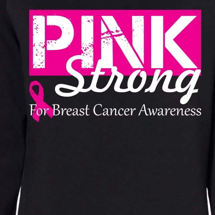 Pink Strong For Breast Cancer Awareness Womens California Wash Sweatshirt