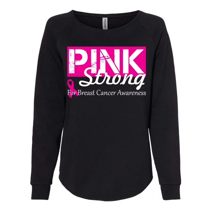 Pink Strong For Breast Cancer Awareness Womens California Wash Sweatshirt