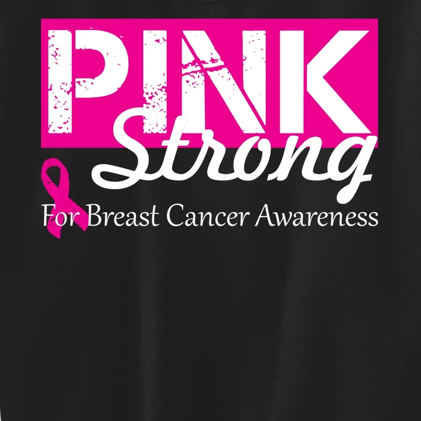 Pink Strong For Breast Cancer Awareness Kids Sweatshirt