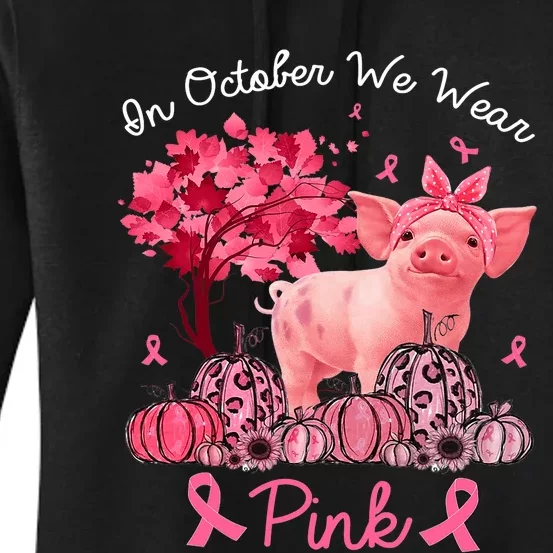 Pig In October We Wear Pink Pumpkin Breast Cancer Women's Pullover Hoodie