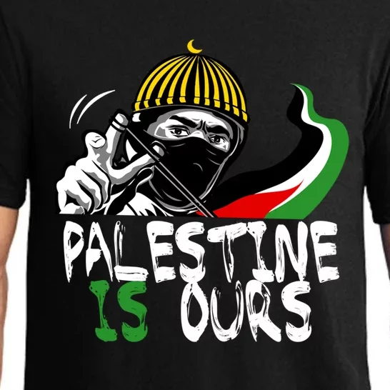 Palestine Is Ours Free Palestine Rights Matter Gift Pajama Set