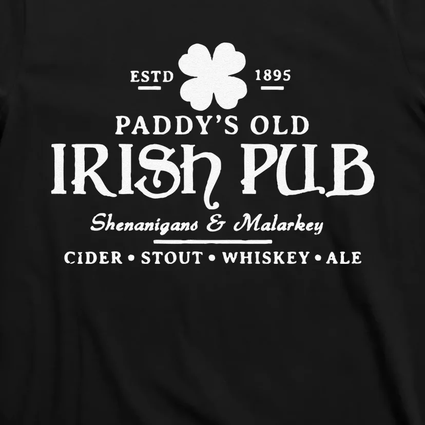 Paddy's Irish Pub Funny St. Patrick's Day Saint Paddy's Gift Love T-Shirt