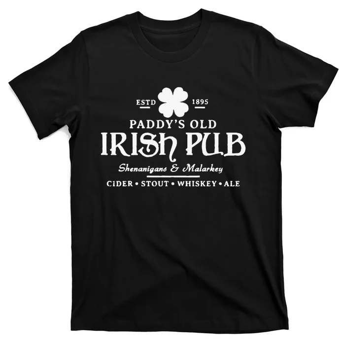 Paddy's Irish Pub Funny St. Patrick's Day Saint Paddy's Gift Love T-Shirt