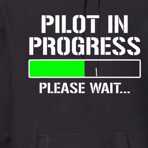 Pilot In Progress Funny Flight School Student Premium Hoodie