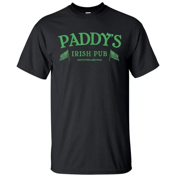 Paddys Irish Pub South Philadelphia Tall T-Shirt