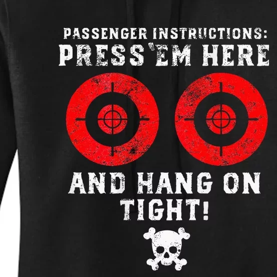 Passenger Instructions Press Em Here Women's Pullover Hoodie