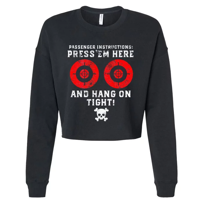 Passenger Instructions Press Em Here Cropped Pullover Crew