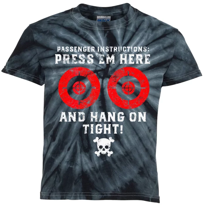 Passenger Instructions Press Em Here Kids Tie-Dye T-Shirt