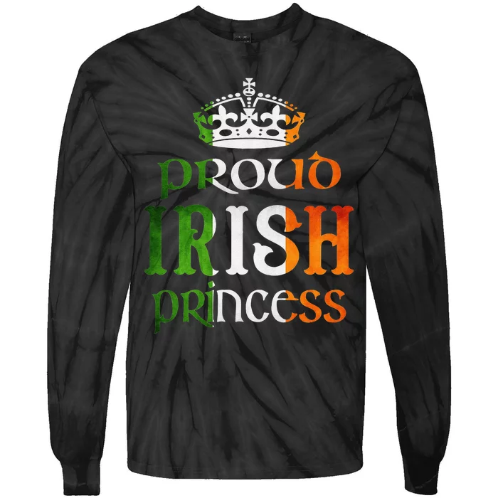 Proud Irish Princess Funny Saint Patrick's Day Tie-Dye Long Sleeve Shirt