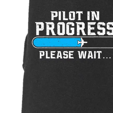 Pilot In Progress Airline Pilot Aviation Aircraft Lover Doggie 3-End Fleece Hoodie